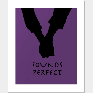 Sounds Perfect Posters and Art